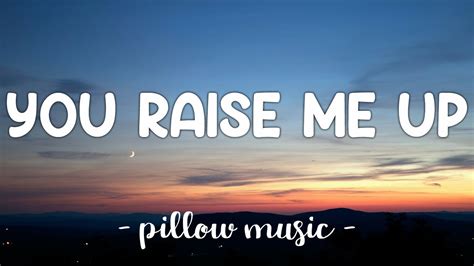 you raise me up lyrics youtube